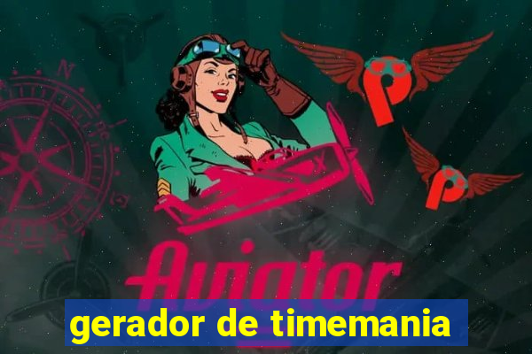 gerador de timemania